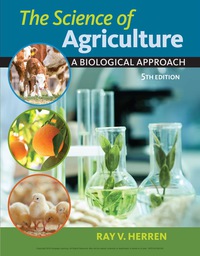Cover image: The Science of Agriculture: A Biological Approach 5th edition 9780357229323