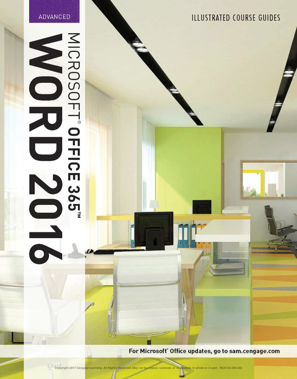 Illustrated Course Guide: Microsoft® Office 365 & Word 2016: Advanced 1st Edition