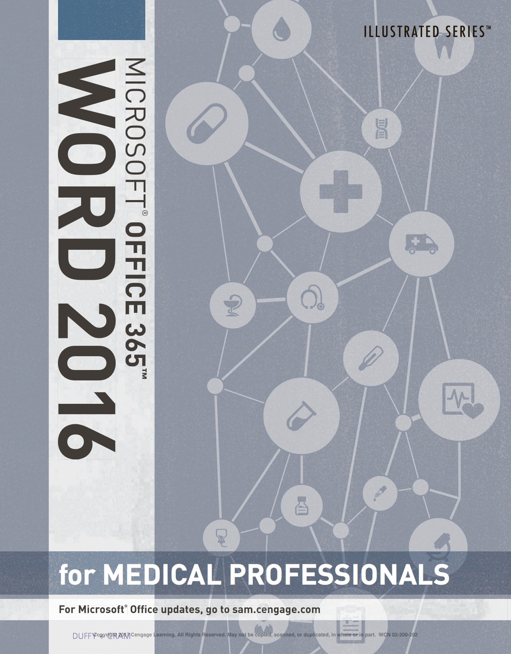 Illustrated Microsoft Office 365 & Word 2016 for Medical Professionals 1st Edition