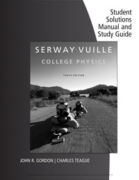 Cover image: Student Solutions Manual with Study Guide, Volume 1 for Serway/Vuille's College Physics 10th edition 9781305798281
