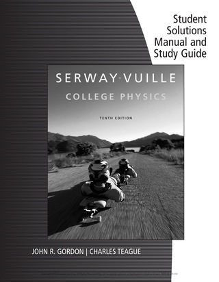 Cover image: Student Solutions Manual with Study Guide, Volume 2 for Serway/Vuille's College Physics 10th edition 9781305798298