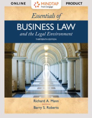 Cover image: MindTap Business Law for Mann/Roberts' Essentials of Business Law and the Legal Environment, 13th Edition [Instant Access], 1 term (6 months) 13th edition 9781337555258