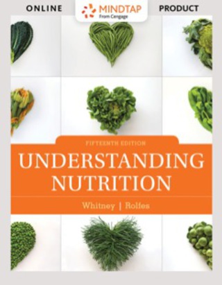 Cover image: MindTap Nutrition for Whitney/Rolfes' Understanding Nutrition 15th edition 9781337556248