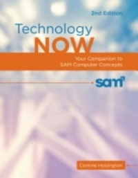 Cover image: MindTap Computing for Hoisington's Technology Now: Your Companion to SAM Computer Concepts, 2nd Edition [Instant Access], 2 terms (12 months) 2nd edition 9781337563147