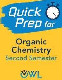 Cover image: OWLv2 Quick Prep for Organic Chemistry, 1st Edition [Instant Access], 1 term (6 months) 1st edition 9781337568616
