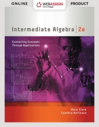 Cover image: WebAssign for Clark/Anfinson's Intermediate Algebra: Connecting Concepts through Applications 2nd edition 9781337615662