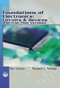 Cover image: Foundations of Electronics: Circuits & Devices, Electron Flow Version 5th edition 9781418005375