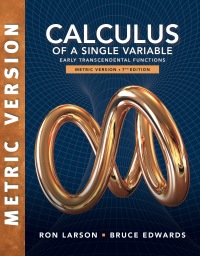 Cover image: Calculus of a Single Variable: Early Transcendental Functions, International Metric Edition 7th edition 9781473770034