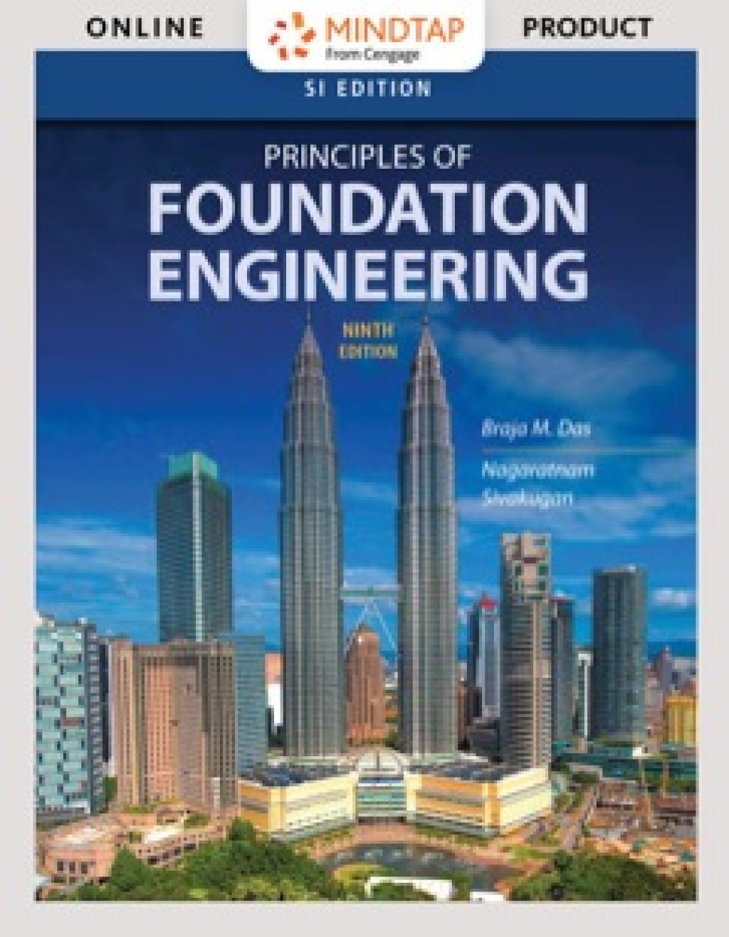 MindTap Engineering for Das/Sivakugan�s Principles of Foundation Engineering, SI Edition, 9th Edition [Instant Access], 1 term (6 months) 9th Edition