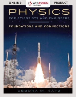 Cover image: WebAssign for Katz's Physics for Scientists and Engineers: Foundations and Connections, 1st Edition [Instant Access], 1 term (6 months) 1st edition 9781337775588
