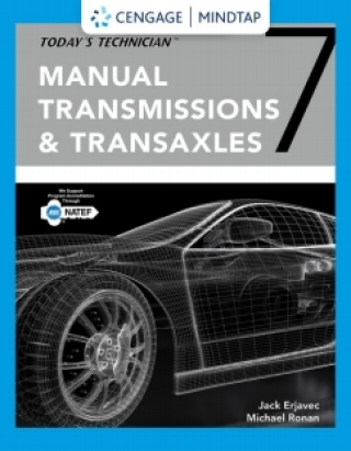 Cover image: MindTap for Erjavec/Ronan's Today's Technician: Manual Transmissions and Transaxles, Classroom Manual and Shop Manual 7th edition 9781337795548