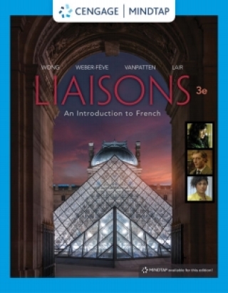Cover image: MindTap for Wong/Weber-F�ve/Van Patten's Liaisons: An Introduction to French 3rd edition 9780357041758