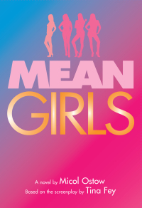 Cover image: Mean Girls 9781338087567