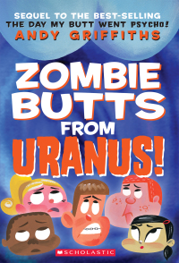 Cover image: Zombie Butts from Uranus! 9780439424707