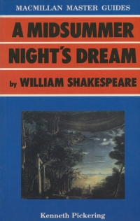 صورة الغلاف: Shakespeare: A Midsummer Night's Dream 1st edition 9780333372890