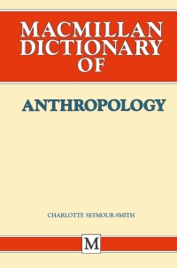 Cover image: Palgrave Dictionary of Anthropology 1st edition 9780333393345