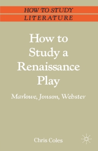 Cover image: How to Study a Renaissance Play 1st edition 9780333399224