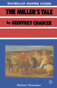 Cover image: Chaucer: The Miller's Tale 1st edition 9780333402580