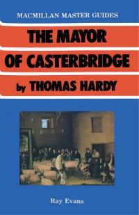 Cover image: The Mayor of Casterbridge by Thomas Hardy 1st edition 9780333407332