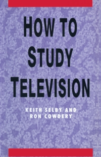 Imagen de portada: How to Study Television 1st edition 9780333569658