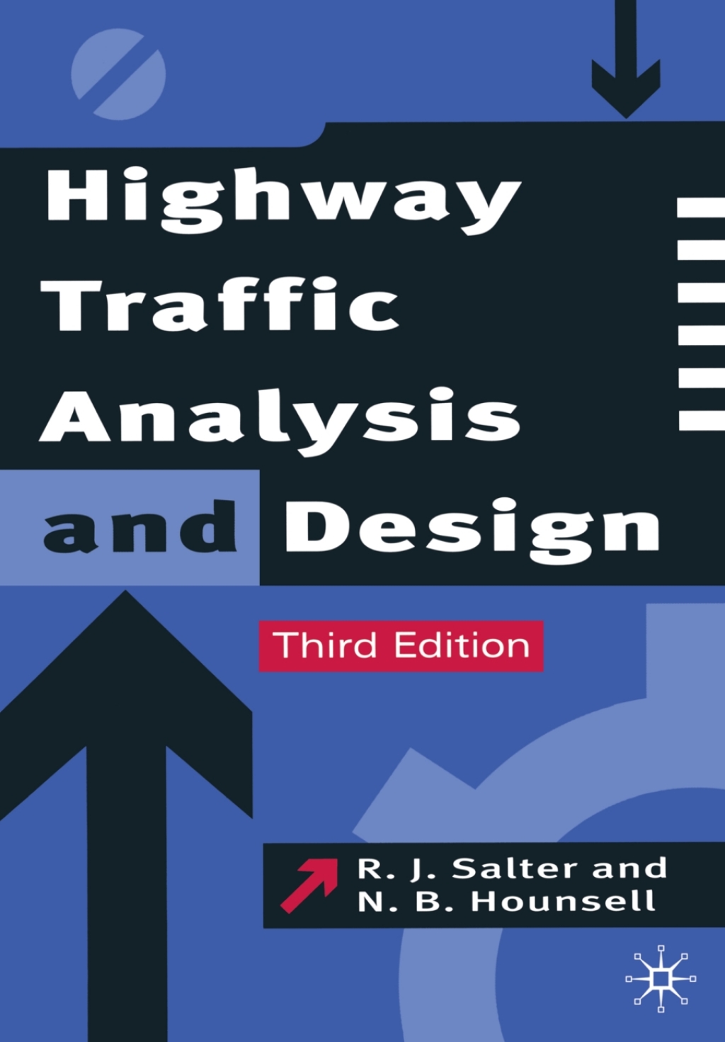 Highway Traffic Analysis and Design 3rd Edition
