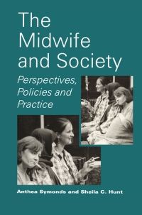 表紙画像: The Midwife and Society 1st edition 9780333630389