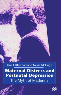 Omslagafbeelding: Maternal Distress and Postnatal Depression 1st edition 9780333638347