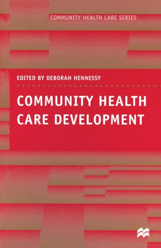 Cover image: Community Health Care Development 1st edition 9780333646922