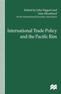 Cover image: International Trade Policy and the Pacific Rim 9780333698105