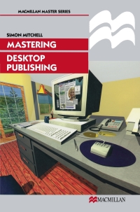 Imagen de portada: Mastering Desktop Publishing 1st edition 9780333713662