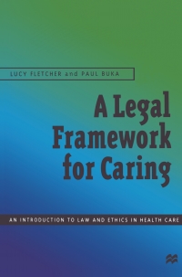صورة الغلاف: A Legal Framework for Caring 1st edition 9780333727782
