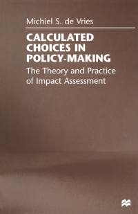 Imagen de portada: Calculated Choices in Policy-Making 9780333731826