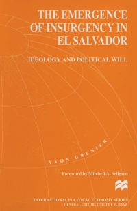 Titelbild: The Emergence of Insurgency in El Salvador 9781349148356