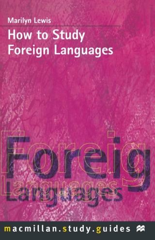 صورة الغلاف: How to Study Foreign Languages 1st edition 9780333736678