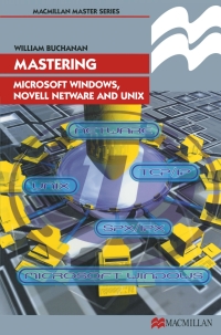 Cover image: Mastering Microsoft Windows, Novell NetWare and UNIX 1st edition 9780333748053