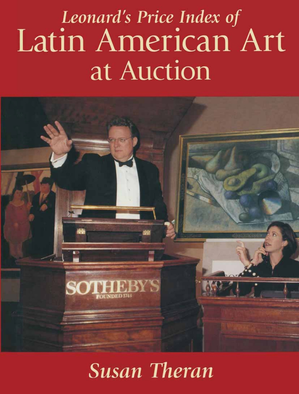 Leonard’s Price Index of Latin American Art at Auction 1st Edition