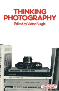 Cover image: Thinking Photography 1st edition 9780333271940