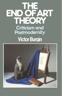 Cover image: The End of Art Theory 1st edition 9780333398562