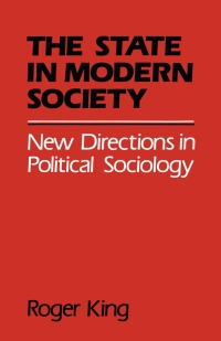 Imagen de portada: State in Modern Society 1st edition 9780333366073