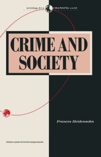 Imagen de portada: Crime and Society 1st edition 9780333435274