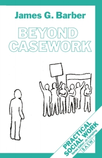 Cover image: Beyond Casework 1st edition 9780333548752