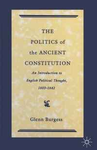 Cover image: The Politics of the Ancient Constitution 1st edition 9780333527450