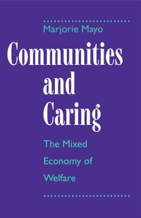 表紙画像: Communities and Caring 1st edition 9780333567500