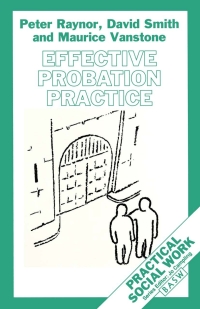 Imagen de portada: Effective Probation Practice 1st edition 9780333585245