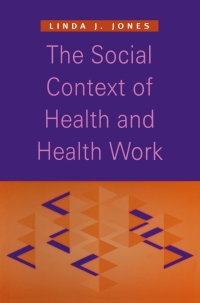 Cover image: The Social Context of Health and Health Work 1st edition 9780333551554