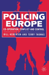 Immagine di copertina: Policing Europe 1st edition 9780333600061