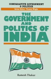 صورة الغلاف: The Government and Politics of India 1st edition 9780333591871