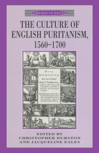 Cover image: The Culture of English Puritanism 1560-1700 1st edition 9780333597460