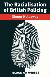 Titelbild: The Racialisation of British Policing 1st edition 9780333563953