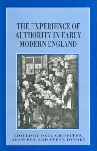 Titelbild: The Experience of Authority in Early Modern England 1st edition 9780333598832